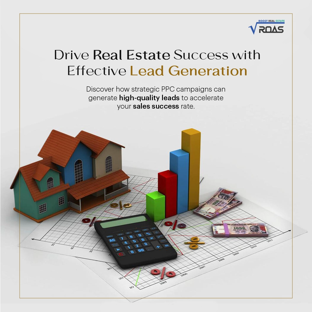Drive Real Estate Success with Effective Lead Generation