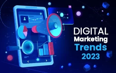 The Latest Digital Marketing Trends for 2023