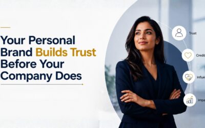 Your Personal Brand Builds Trust Before Your Company Does